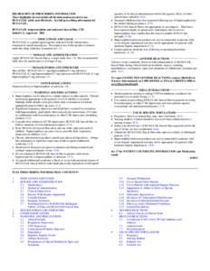 HIGHLIGHTS OF PRESCRIBING INFORMATION These highlights do not include all the information needed to use BUNAVAIL safely and effectively. See full prescribing information for BUNAVAIL.  