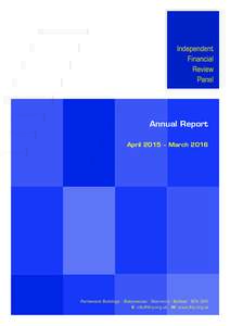 Annual Report April 2015 – March 2016 Parliament Buildings · Ballymiscaw · Stormont · Belfast · BT4 3XX  E:  · W: www.ifrp.org.uk