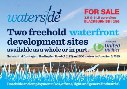 FOR SALE  3.5 & 11.5 acre sites BLACKBURN BB1 2NG  Two freehold waterfront