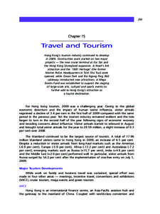 293  Chapter 15 Travel and Tourism Hong Kong’s tourism industry continued to develop