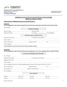 Department of Vermont Health Access 312 Hurricane Lane, Suite 201 Williston, VT[removed]www.dvha.vermont.gov  [phone[removed]