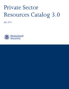 Emergency management / Privacy Office of the U.S. Department of Homeland Security / Federal Emergency Management Agency / National Urban Security Technology Laboratory / E-Verify / DHS Directorate for Science and Technology / United States Department of Homeland Security / Public safety / Government