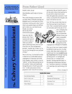 A monthly publication for the members and friends of Calvary Episcopal Church From Father Lloyd HAPPY NEW YEAR!