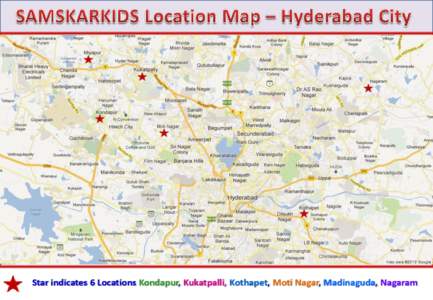 Star indicates 6 Locations Kondapur, Kukatpalli, Kothapet, Moti Nagar, Madinaguda, Nagaram   
