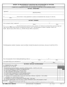 REPORT OF PROCEEDINGS BY INVESTIGATING OFFICER/BOARD OF OFFICERS For use of this form, see AR 15-6; the proponent agency is OTJAG. IF MORE SPACE IS REQUIRED IN FILLING OUT ANY PORTION OF THIS FORM, ATTACH ADDITIONAL SHEE