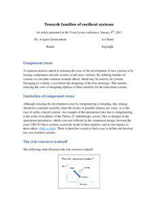 Towards families of resilient systems An article presented at the Yossi Levin conference, January 9th, 2013 Dr. Avigdor Zonnenshain