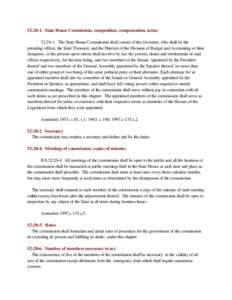 52:20-1. State House Commission, composition, compensation, terms 52:20-1. The State House Commission shall consist of the Governor, who shall be the presiding officer, the State Treasurer, and the Director of the Divisi