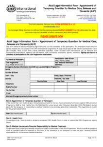 Adult Legal Information Form - Appointment of Temporary Guardian for Medical Care, Release and Consents (ALIF) CISV International Ltd MEA House, Ellison Place Newcastle upon Tyne, NE1 8XS