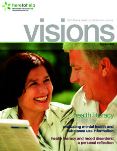 visions BC’s Mental Health and Addictions Journal Vol. 8 No[removed]health literacy
