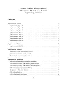 Realistic Control of Network Dynamics S.P. Cornelius, W.L. Kath, and A.E. Motter Supplementary Information Contents Supplementary Figures