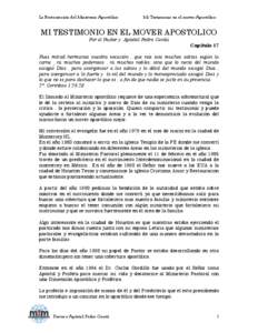 La Restauración del Ministerio Apostólico  Mi Testimonio en el mover Apostólico MI TESTIMONIO EN EL MOVER APOSTOLICO Por el Pastor y Apóstol Pedro Cantú