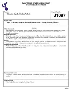 CALIFORNIA STATE SCIENCE FAIR 2013 PROJECT SUMMARY Name(s)  Elma del Aguila; Paulina Valerio