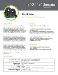 PVAF-R Series Arc Fault Detection for Solar Applications INTRODUCTION  FEATURES