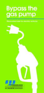 Bypass the gas pump Discounted rate for electric vehicles Minnesota Power can help keep your electric vehicle