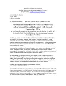 Pasadena Chamber of Commerce 844 East Green Street, Suite 208 Pasadena, CA[removed]3355 [removed] FOR IMMEDIATE RELEASE July 28, 2014 PHOTOS AVAILABLE