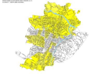 BANDO PUBBLICO PON METRO ASSE 3 MISURAA ALLEGATO 1 - MAPPA AREE ELEGGIBILI PI OP PI