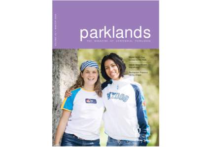 VOLUME 43 • WINTER[removed]parklands THE  MAGAZINE