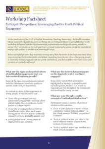 TEACHING DEMOCRACY – POLITICAL EXTREMISM, GLOBAL LESSONS FOR LOCAL EDUCATORS WORKSHOP RESOURCE – PART OF THE BUILDING COMMUNITY RESILIENCE PROJECT FACTSHEET 5 OF 5  Workshop Factsheet