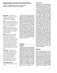 Stigmatisation of people with mental illnesses ARTHUR H. CRISP, MICHAEL G. GELDER, SUSANNAH RIX, HOWARD I. MELTZER and OLWEN J. ROWLANDS Background Recognition of the additional social handicaps and distress