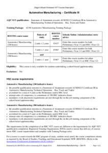 Stage 6 VET Board Endorsed Course - Automotive Manufacturing Certificate III 2015