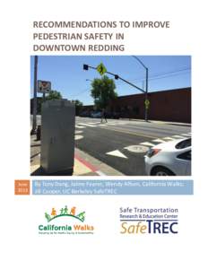 RECOMMENDATIONS TO IMPROVE PEDESTRIAN SAFETY IN DOWNTOWN REDDING June