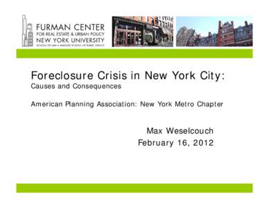 Microsoft PowerPoint - Foreclosure Crisis - Causes & Consequences.pptx