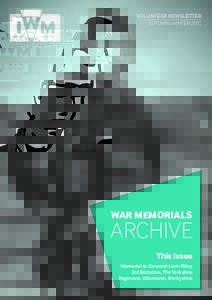 VOLUNTEER NEWSLETTER AUTUMN–WINTER 2012 WAR MEMORIALS  ARCHIVE