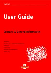 Royal Mail  User Guide Contacts & General Information  Marketing