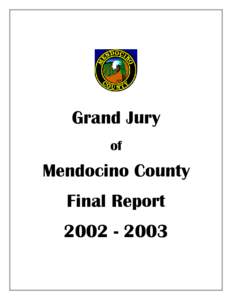 Grand Jury of Mendocino County Final Report[removed]