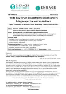 MEDIA ALERT  February 2015 Wide Bay forum on gastrointestinal cancers brings expertise and experience