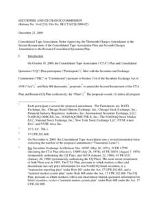 Order Approving the Thirteenth Charges Amendment to the Second Restatement of the Consolidated Tape Association Plan and Seventh Charges Amendment to the Restated Consolidated Quotation Plan