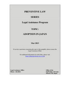 PREVENTIVE LAW SERIES Legal Assistance Program TOPIC:  ADOPTION IN JAPAN