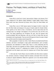 Proceedings of the May 2010 Conference of the Global Awareness Society International in San Juan, Puerto Rico  Preciosa: The People, History, and Music of Puerto Rico