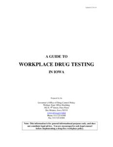 Drug test / Tests / Employee handbook / Presumptive and confirmatory tests / Human behavior / Scientific method / Alcoholism / Ethics / Employment Relations Act / Employment / Doping / Drug control law