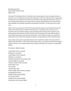 NEH Mississippi Delta Most Southern Place On Earth Regina Stuck Teaching AP United States history, I rarely have time to delve deeply into any one subject; the race is always to cover over 500 years of history prior to t