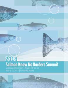 Salmon Know No Borders Summit Summary of Outcomes | Project CRE-26-13