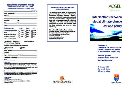 REGISTRATION FORM/TAX INVOICE UNIVERSITY OF SYDNEY: ABN[removed]Climate Change Conference[removed]August[removed]Name:.......................................................................................Mr/Ms/Dr Fi