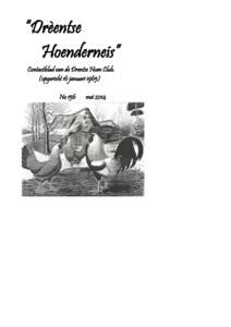 “Drèentse Hoenderneis” Contactblad van de Drentse Hoen Club. (opgericht 16 januariNo 156