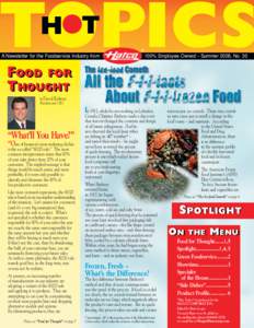 ®  A Newsletter for the Foodservice Industry from 100% Employee Owned – Summer 2008, No. 30