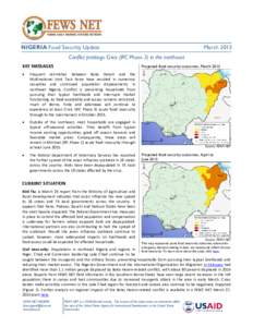 NIGERIA Food Security Update  March 2015 Conflict prolongs Crisis (IPC Phase 3) in the northeast Projected food security outcomes, March 2015