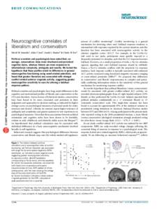 Neurocognitive correlates of liberalism and conservatism David M Amodio1, John T Jost1, Sarah L Master2 & Cindy M Yee2 Political scientists and psychologists have noted that, on average, conservatives show more structure