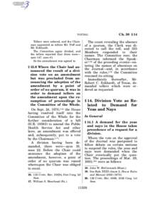 VOTING  Tellers were ordered, and the Chairman appointed as tellers Mr. Poff and Mr. Eckhardt. The Committee again divided, and the tellers reported that there were—