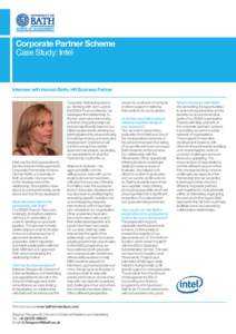 Corporate Partner Scheme Case Study: Intel Interview with Hannah Betts, HR Business Partner  Intel was the first organisation to