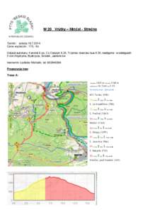 W 20 Vrútky – Minčol - Strečno  Termin: sobota[removed]Cena wycieczki : 170,- Kc Odjazd autokaru: Karviná 6.oo, Cz.Cieszyn 6.20, Trzyniec dworzec bus 6.35, następnie w odstępach 5 min.Wędrynia, Bystrzyca, Gró