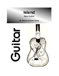 Island Solo Guitar By Cheryl Terhune Cronk 