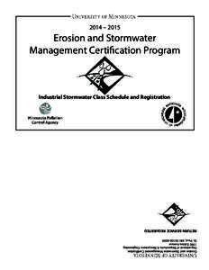 Erosion and Stormwater Management Certification Department of Bioproducts & Biosystems Engineering 1390 Eckles Avenue St. Paul, MN[removed]RETURN SERVICE REQUESTED