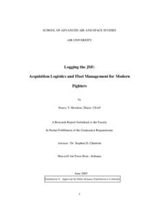 Logging the JSF: Acquisition Logistics and Fleet Management for Modern Fighters