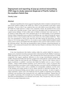 Deployment and reporting of pop-up archival transmitting (PAT) tags to study seasonal dispersal of Pacific halibut in the southern Salish Sea Timothy Loher  Abstract