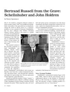 Bertrand Russell from the Grave: Schellnhuber and John Holdren by Nancy Spannaus May 9—It would be a dangerous illusion to think of fuel and nuclear power consumption were shut down Hans Joachim (called “John” from