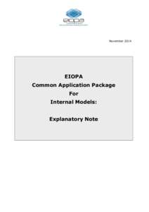 November[removed]EIOPA Common Application Package For Internal Models: